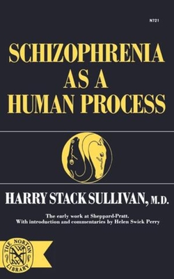 Schizophrenia As a Human Process Cover Image