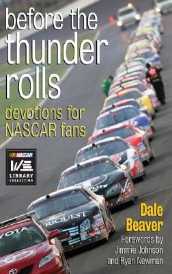 Before the Thunder Rolls: Devotions for NASCAR Fans Cover Image