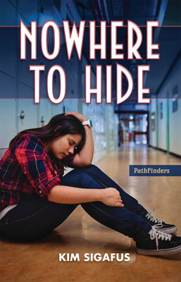Nowhere to Hide By Kim Sigafus Cover Image