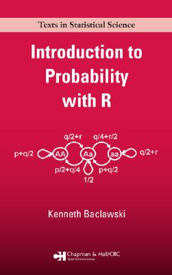 Introduction to Probability with R (Chapman & Hall/CRC Texts in Statistical Science) Cover Image