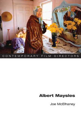 Albert Maysles (Contemporary Film Directors) By Joe McElhaney Cover Image
