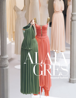 Alaïa/Gres: Beyond Fashion Cover Image