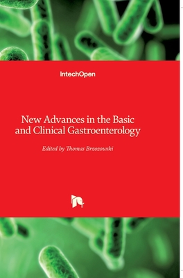 New Advances in the Basic and Clinical Gastroenterology Cover Image