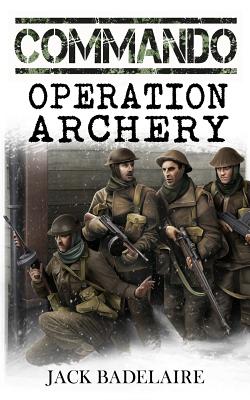 Operation Archery (Commando #5)