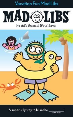 Vacation Fun Mad Libs: World's Greatest Word Game By Roger Price, Leonard Stern Cover Image