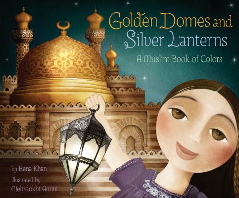 Cover for Golden Domes and Silver Lanterns