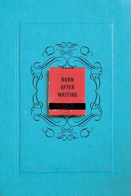 Burn After Writing By Sharon Jones Cover Image