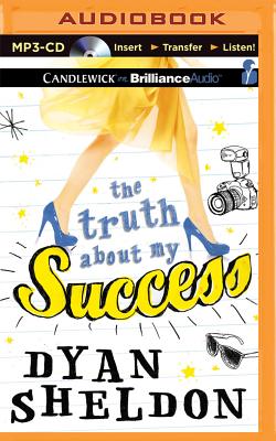 Cover for The Truth about My Success