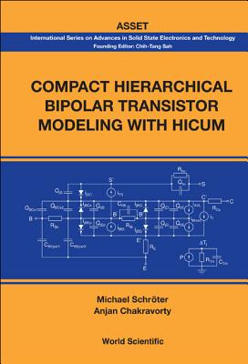 Compact Hierarchical Bipolar Transistor Modeling with Hicum Cover Image