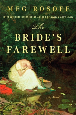The Bride's Farewell: A Novel