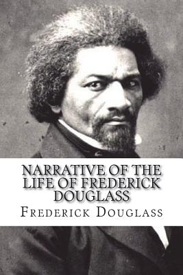 Narrative of the Life of Frederick Douglass