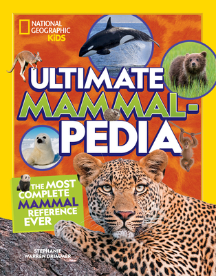 Ultimate Mammalpedia By Stephanie Warren Drimmer Cover Image