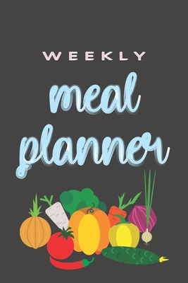 Weekly Meal Planner: 52 Weeks of Meal Menu Prep with Grocery List - Vegetable Cover Pattern By Jamillah Cute Happy Planners Cover Image