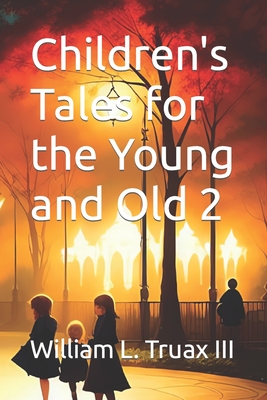 Children's Tales for the Young and Old 2 (Ravenswood)