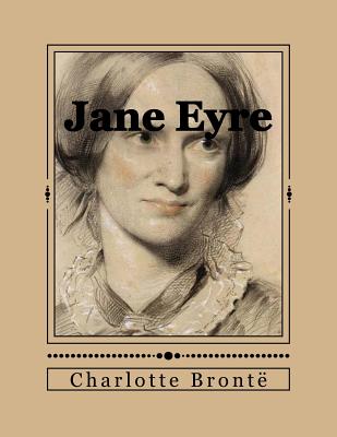 Jane Eyre: ou Les mémoires d'une institutrice By Andrea Gouveia (Editor), Andrea Gouveia (Translator), Charlotte Brontë Cover Image