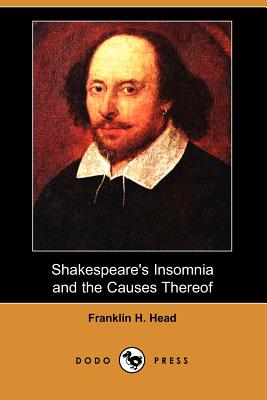 Shakespeare's Insomnia and the Causes Thereof (Dodo Press) Cover Image