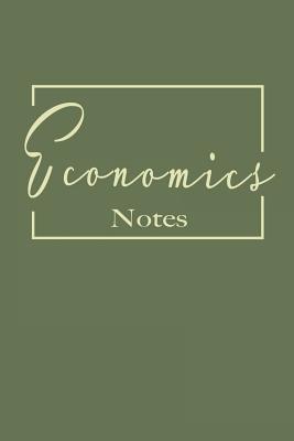 Economics notes: College ruled composition notebook. 6x9 By Freshmen Studies Cover Image