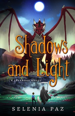 Cover for Shadows and Light (Leyendas #3)