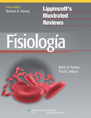 Fisiología (Lippincott Illustrated Reviews Series)