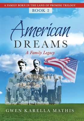 American Dreams By Gwen Karella Mathis Cover Image