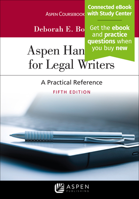 Aspen Handbook for Legal Writers: A Practical Reference [Connected eBook with Study Center] (Aspen Coursebook) Cover Image