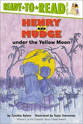 Henry and Mudge under the Yellow Moon: Ready-to-Read Level 2 (Henry & Mudge) By Cynthia Rylant, Suçie Stevenson (Illustrator) Cover Image