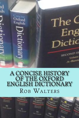 A Concise History of the Oxford English Dictionary Cover Image