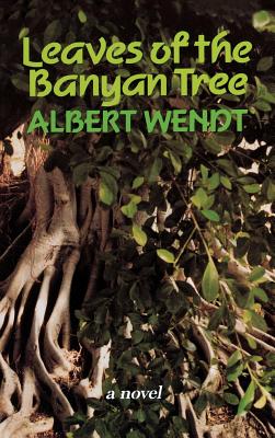 Leaves of the Banyan Tree (Talanoa: Contemporary Pacific Literature #5)