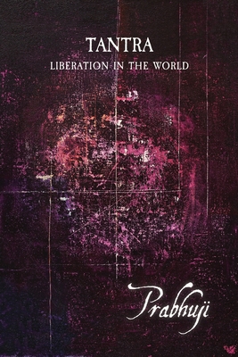 Tantra - Liberation in the world Cover Image