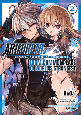 Arifureta: From Commonplace to World's Strongest