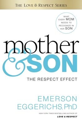 Mother & Son: The Respect Effect Cover Image