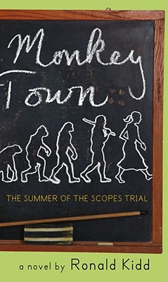 Monkey Town: The Summer of the Scopes Trial Cover Image