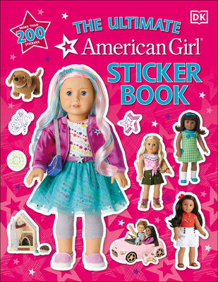 American Girl Ultimate Sticker Book By DK Cover Image