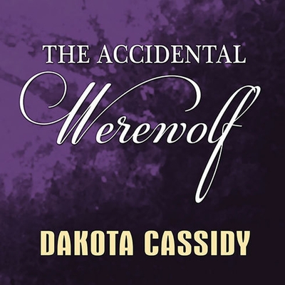 The Accidental Werewolf (Accidentally Paranormal #1) Cover Image