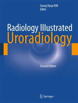 Radiology Illustrated: Uroradiology Cover Image