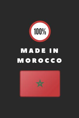 100% Made in Morocco: Customised Notebook for Moroccan People By Writtenin Writtenon Cover Image