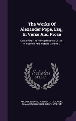 Cover for The Works of Alexander Pope, Esq., in Verse and Prose