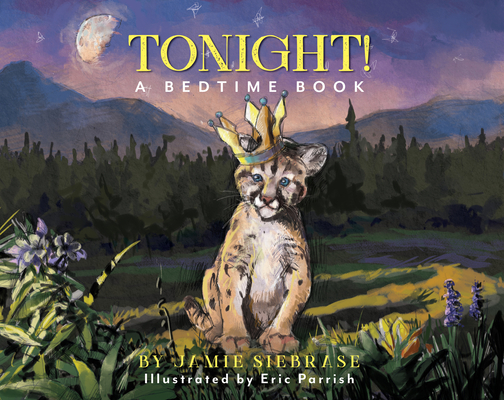 Tonight!: A Bedtime Book (Signed)