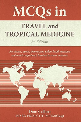 MCQs in Travel and Tropical Medicine: 3rd edition Cover Image