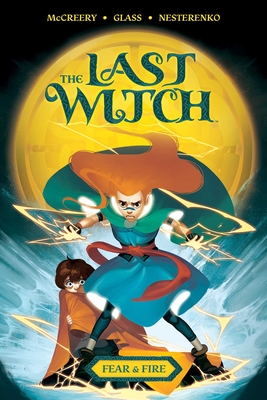 The Last Witch: Fear & Fire Cover Image