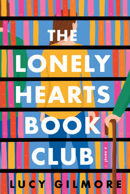 The Lonely Hearts Book Club By Lucy Gilmore Cover Image