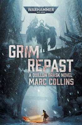 Grim Repast (Warhammer 40,000) By Marc Collins Cover Image