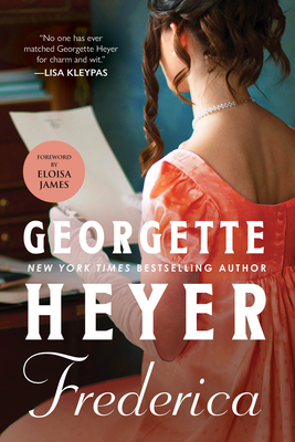 Frederica By Georgette Heyer, Eloisa James (Foreword by) Cover Image