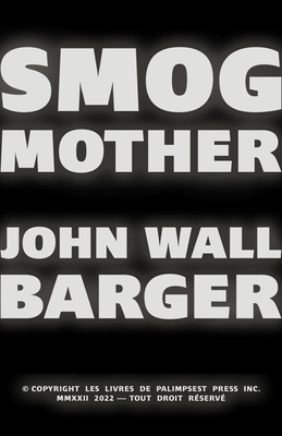 Smog Mother By John Wall Barger Cover Image