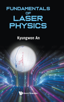 Fundamentals of Laser Physics Cover Image
