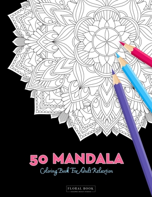 Mandala Coloring Book For Adult Relaxation: Stress-Relief Coloring Book For  Beginners (Paperback)
