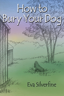How to Bury Your Dog Cover Image