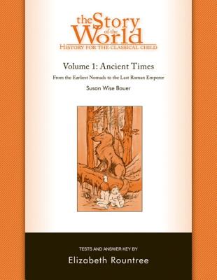 Story of the World, Vol. 1 Test and Answer Key: History for the Classical Child: Ancient Times cover