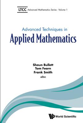 Advanced Techniques in Applied Mathematics (Ltcc Advanced Mathematics #1)