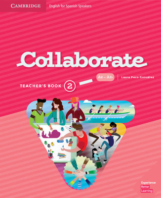 Collaborate Level 2 Teacher's Book English for Spanish Speakers